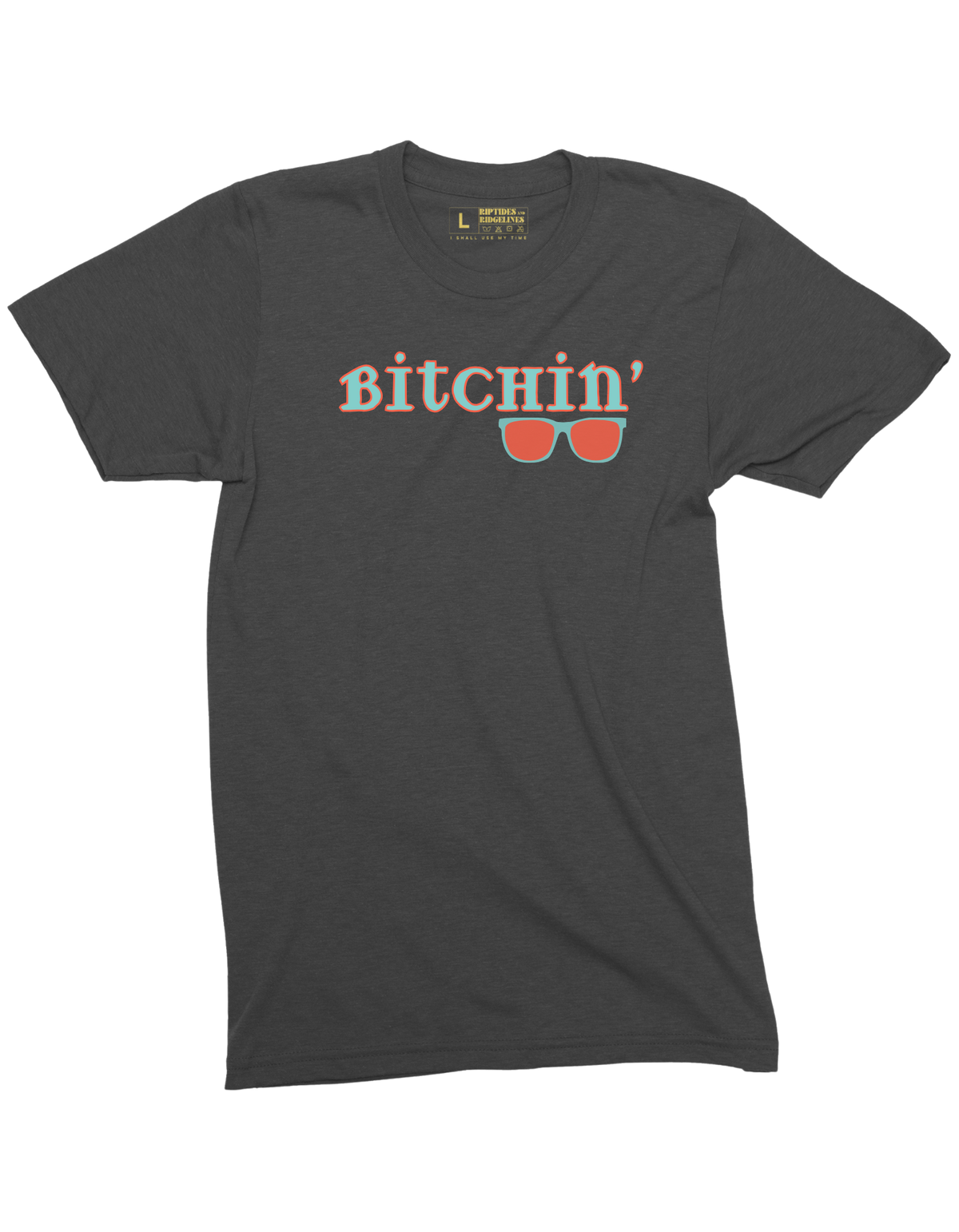 Bitchin' Tee